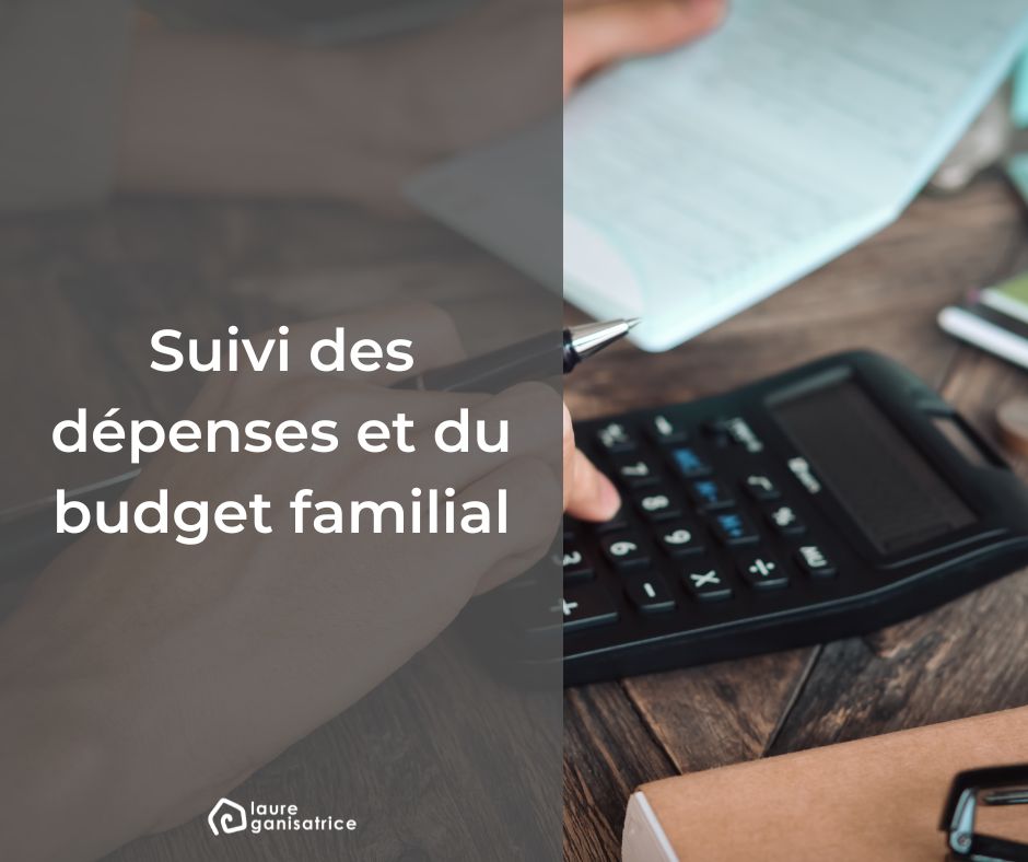 Suivi des dépenses et du budget Familial