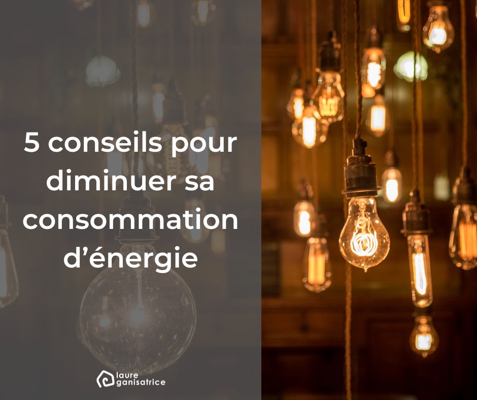 5 conseils faciles pour diminuer sa consommation d'énergie #économies #énergie #renouvelable #parrainage #gaz #électricité