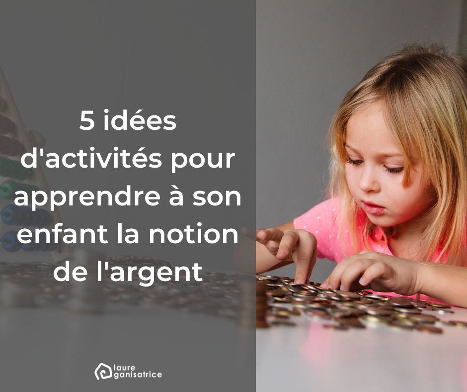 5 idées d'activités pour apprendre à son enfant la notion de l'argent